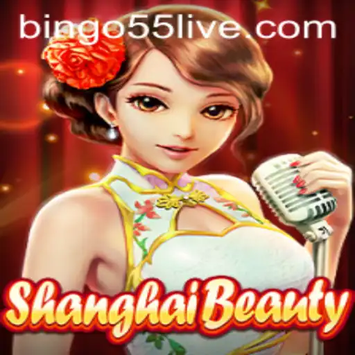 Descubra o Mundo Fascinante de ShanghaiBeauty com Bingo55.COM